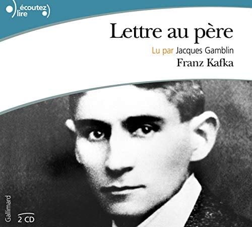 Lettre au père - Franz Kafka · 2010