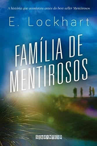 Família de mentirosos (Portuguese Edition) - E. Lockhart · 2022