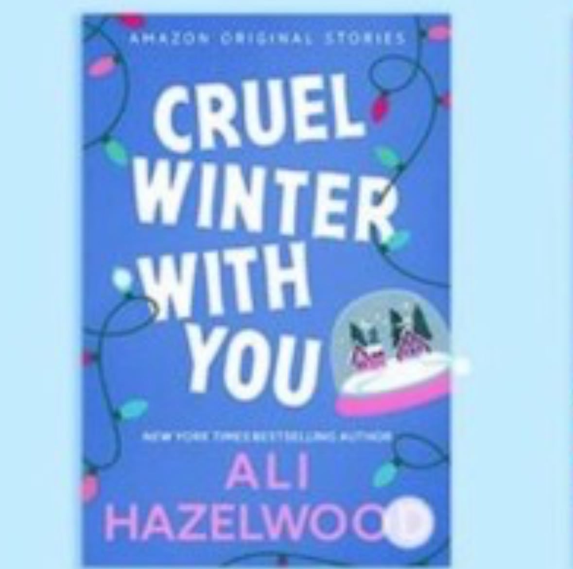 Cruel Winter with You - Ali Hazelwood
