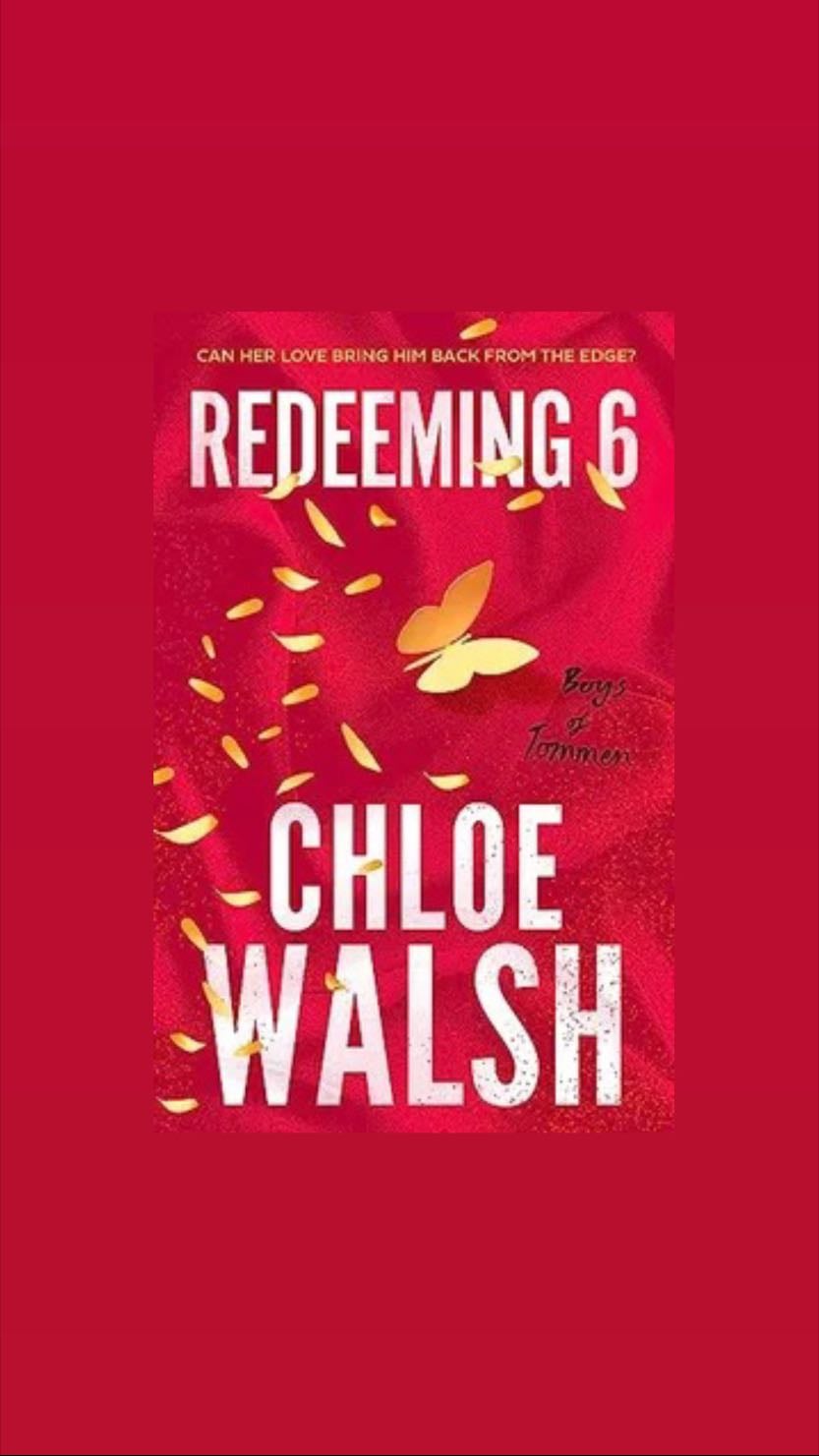 Redeeming 6 - Chloe Walsh · 2023