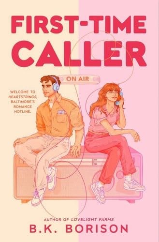 First-Time Caller (Heartstrings) - B.K. Borison · 2025
