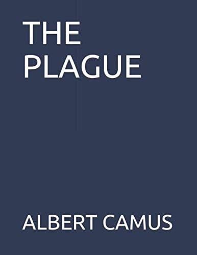 THE PLAGUE - ALBERT CAMUS · 2020