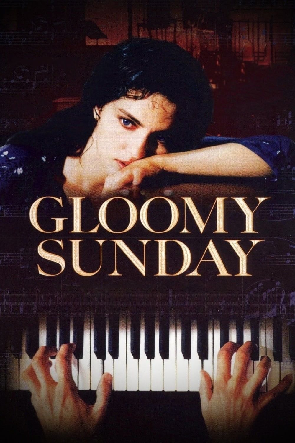 Gloomy Sunday - Rolf Schübel · 1999