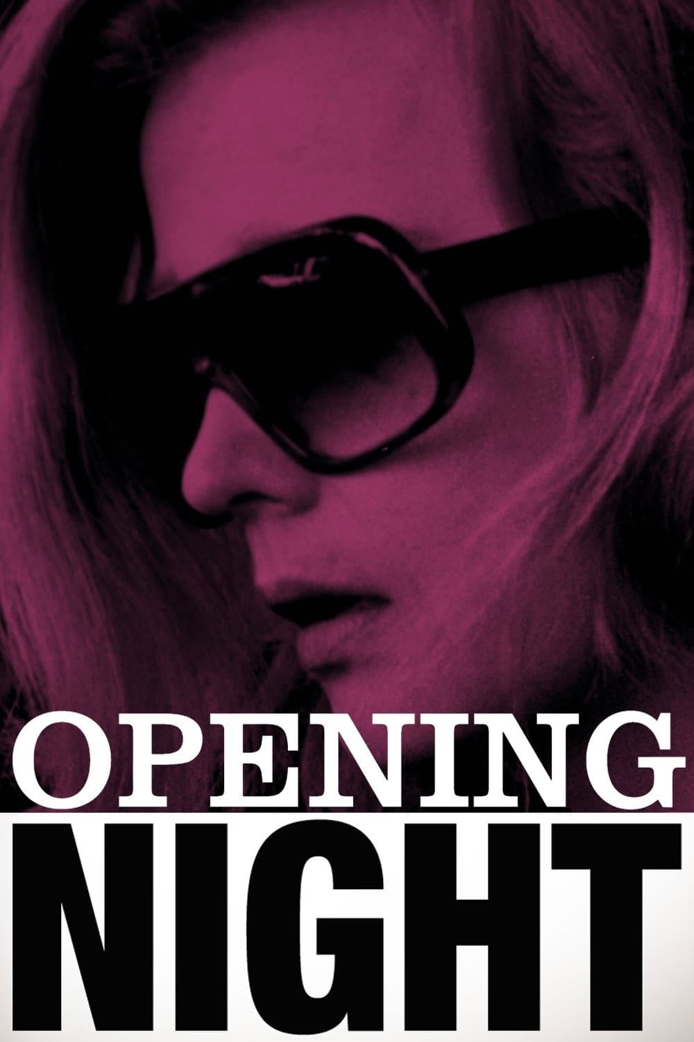 Opening Night - John Cassavetes · 1977