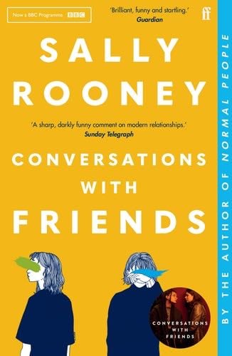 CONVERSATIONS WITH FRIENDS - Rooney Sally · 2018