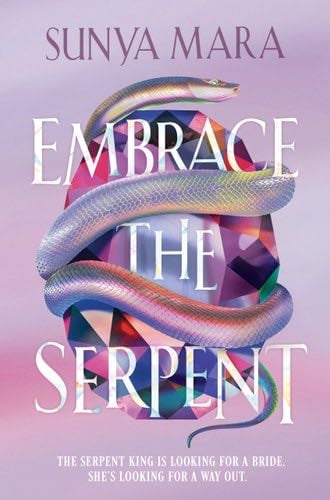 Embrace the Serpent - Sunya Mara · 2025