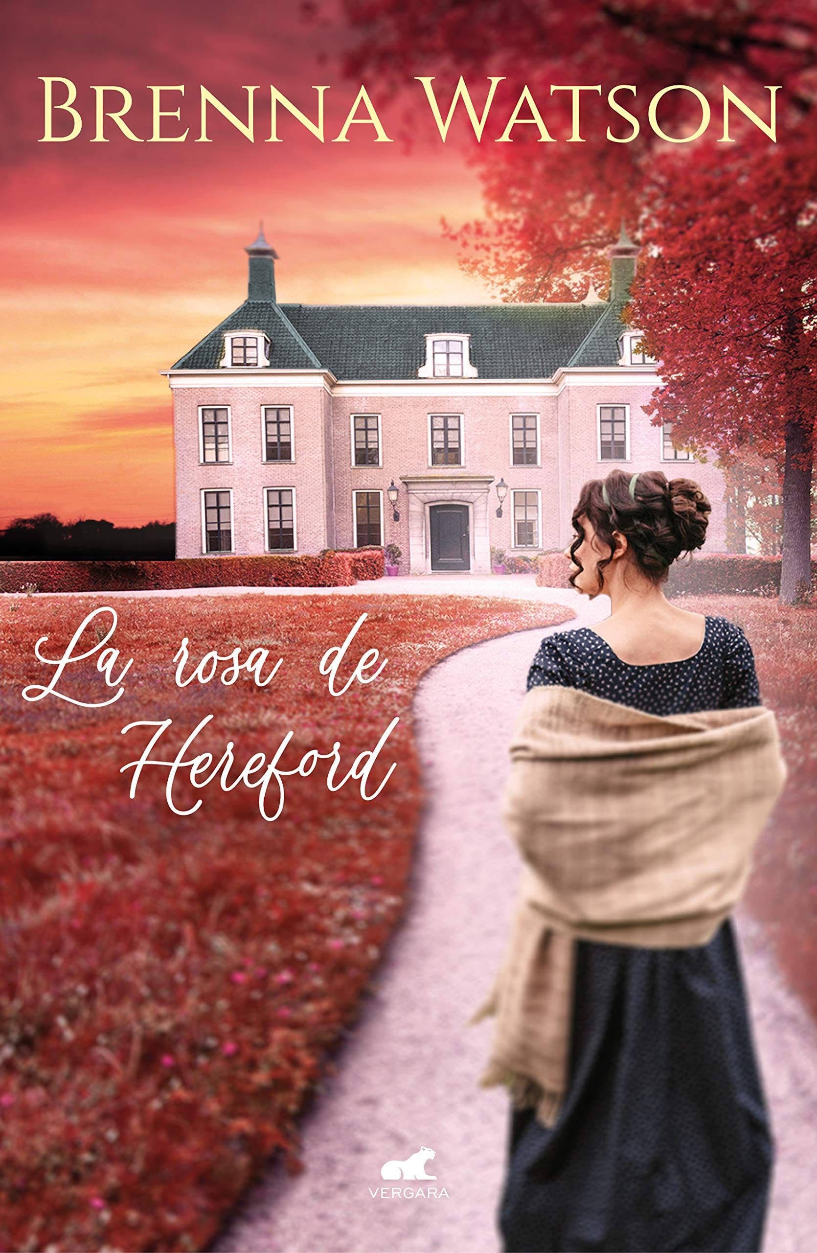 La rosa de Hereford - Brenna Watson · 2021