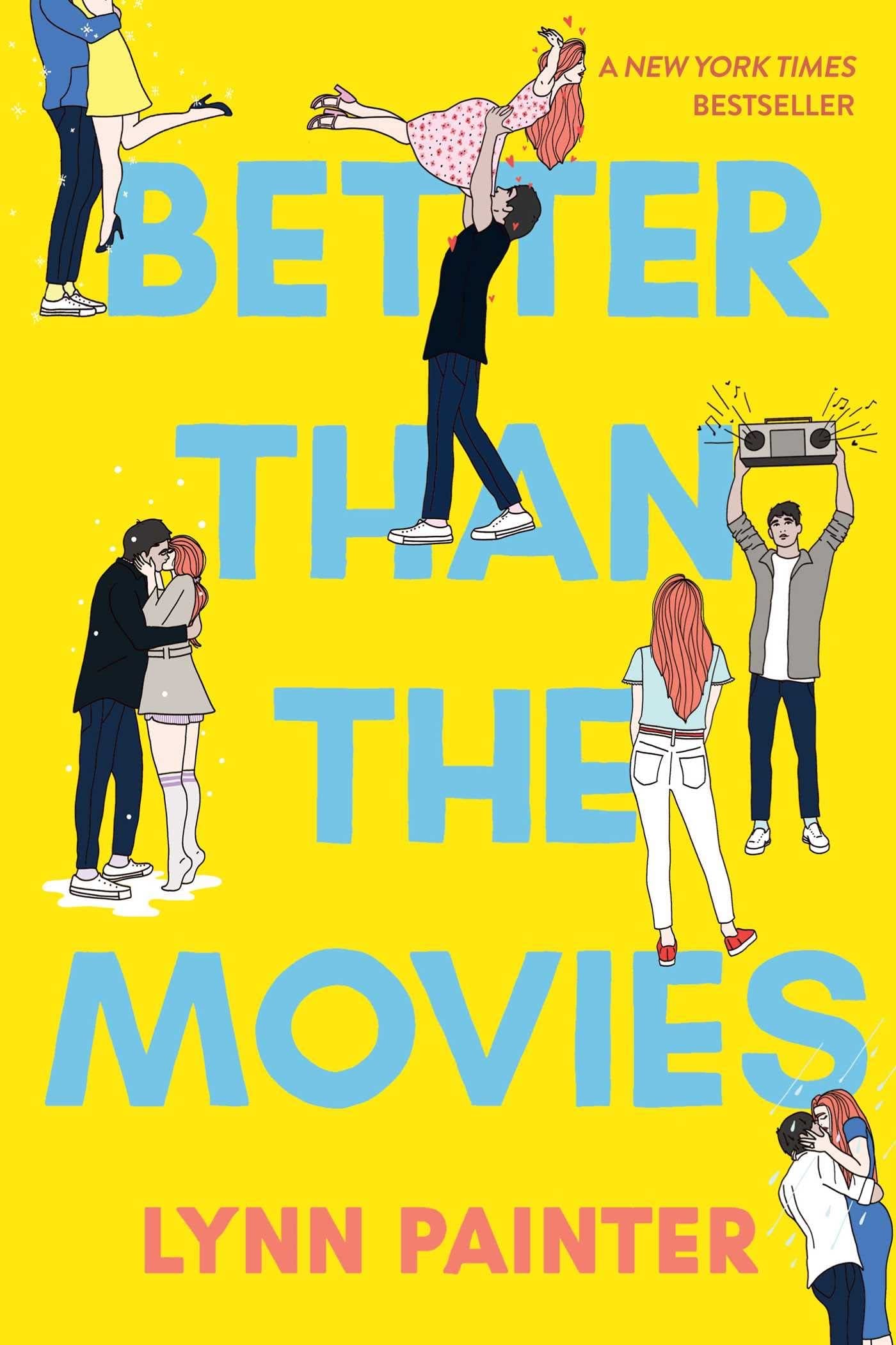 Better Than the Movies - Lynn Painter · 2021