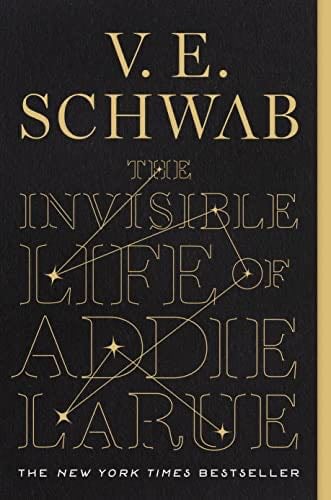 The Invisible Life of Addie LaRue - V. E. Schwab · 2020