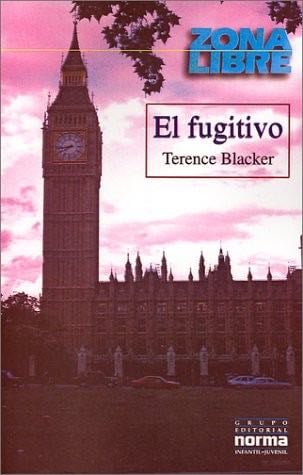 El Fugitivo - Terence Blacker · 2001