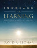 Increase in Learning - David A. Bednar · 2011
