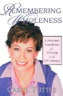 Remembering Wholeness - Carol Tuttle · 2003