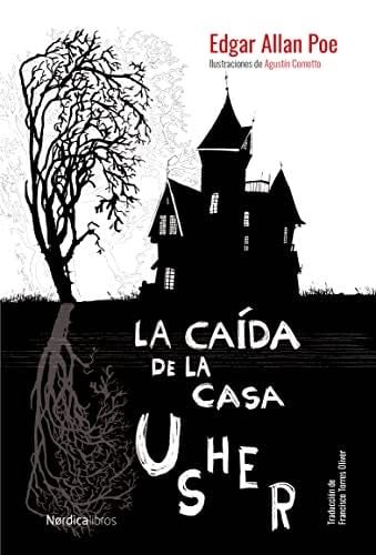 La caída de la casa Usher - Edgar Allan Poe, Agustín Comotto, Francisco Torres Oliver · 2022