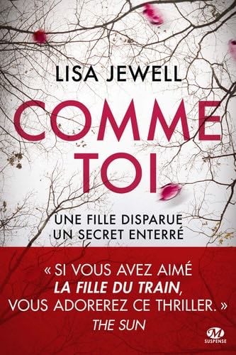 Comme toi - Lisa Jewell · 2018