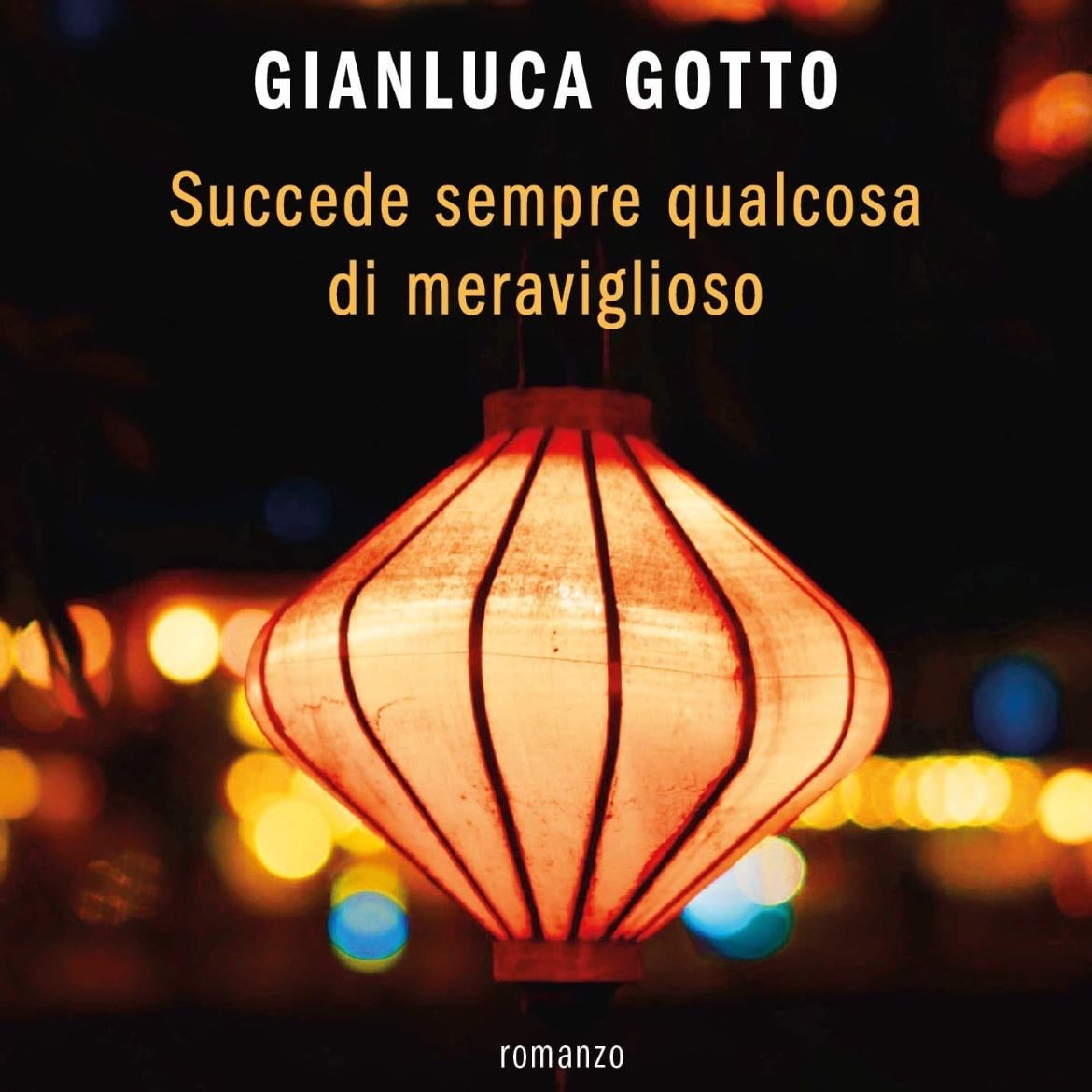 Succede sempre qualcosa di meraviglioso