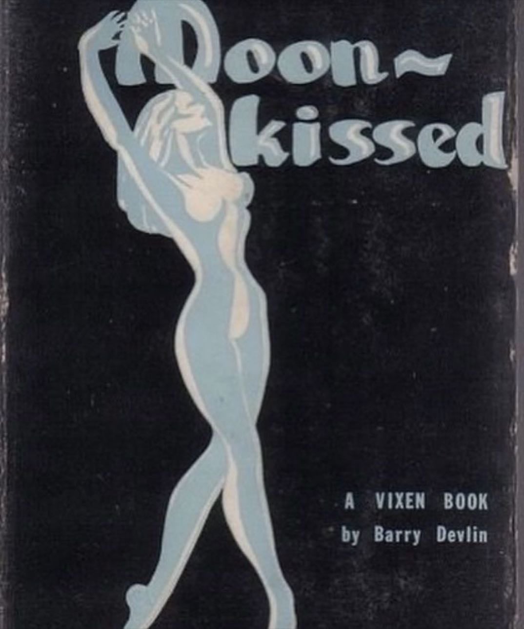 Moon kissed- A vixen book - By Barry Devlin