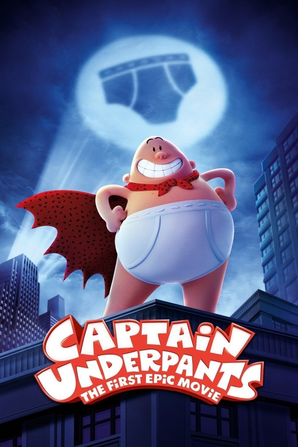 Captain Underpants: The First Epic Movie - David Soren · 2017