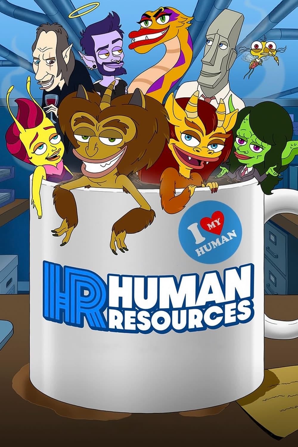 Human Resources - Jennifer Flackett, Mark Levin, Nick Kroll, Andrew Goldberg, Kelly Galuska · 2022