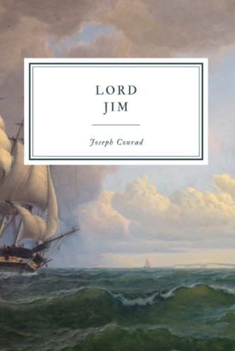 Lord Jim - Joseph Conrad ·1900