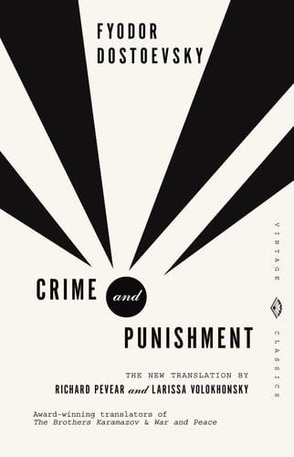 Crime and Punishment - Fyodor Dostoevsky · 1866