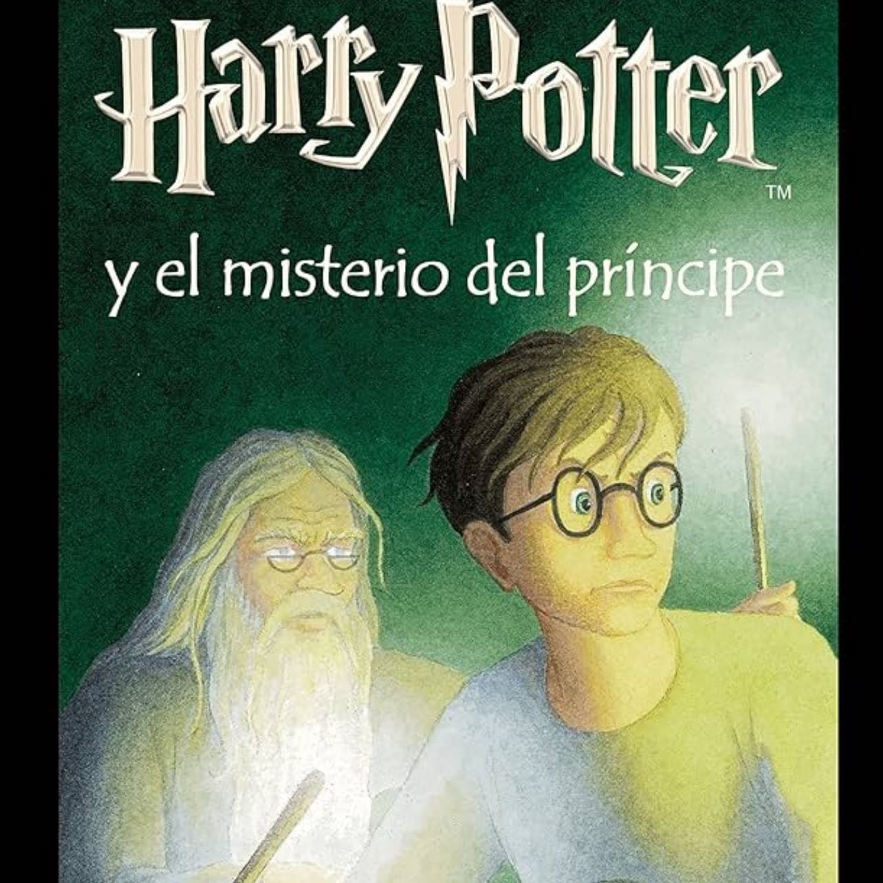 Harry Potter Y El Misterio Del Principe - Publicaciones y Ediciones Sala · 2006