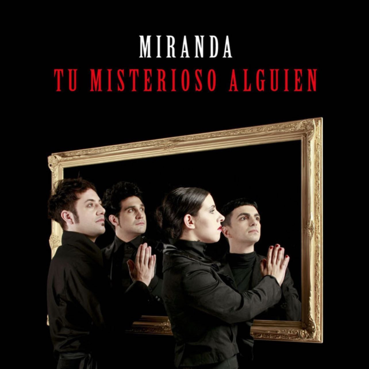 Tu misterioso alguien - Miranda