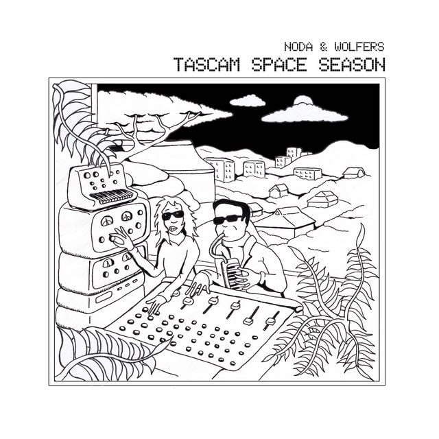 Tascam Space Season - Album · Noda & Wolfers