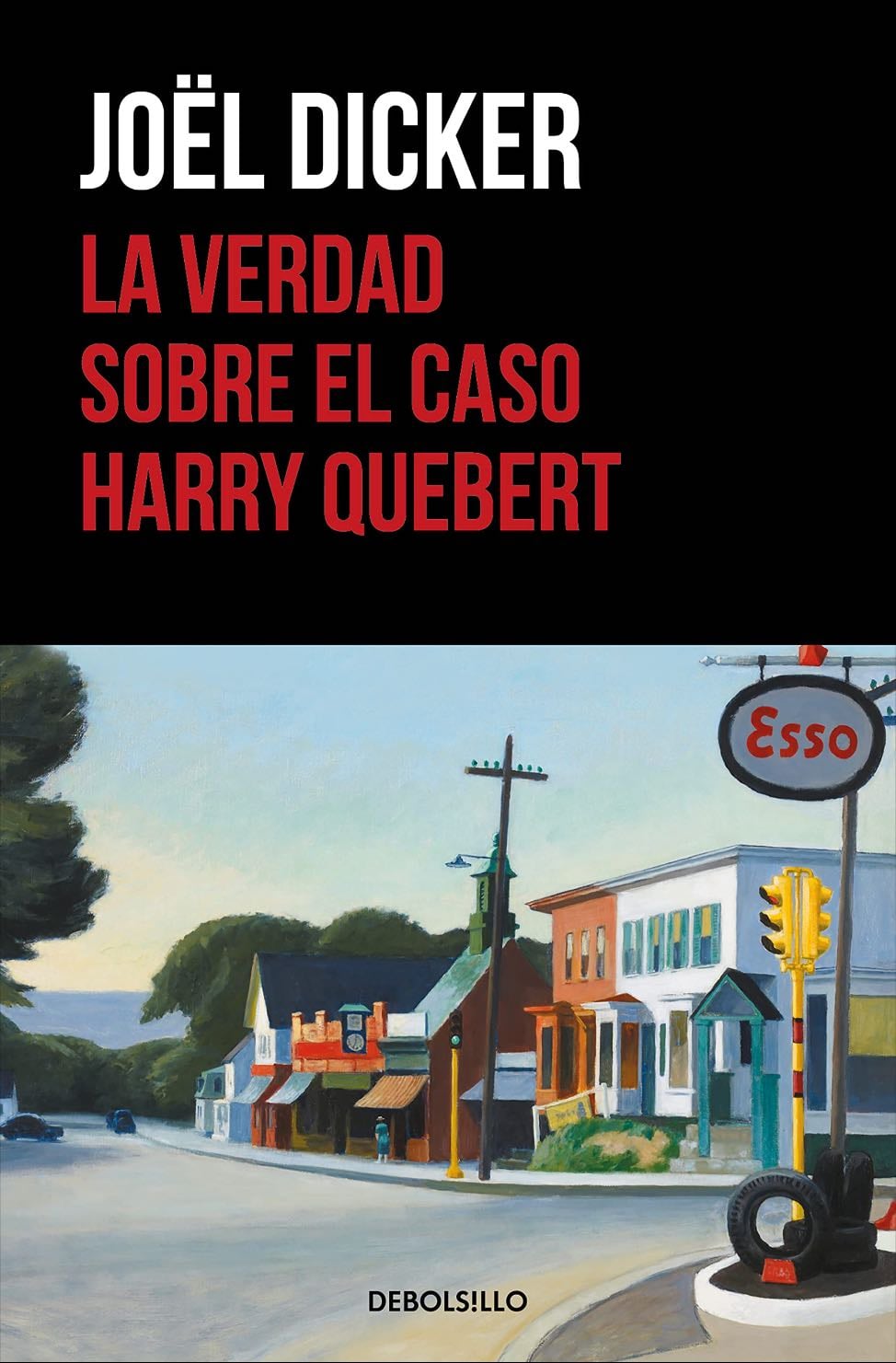 La verdad sobre el caso Harry Quebert - By Joël Dicker