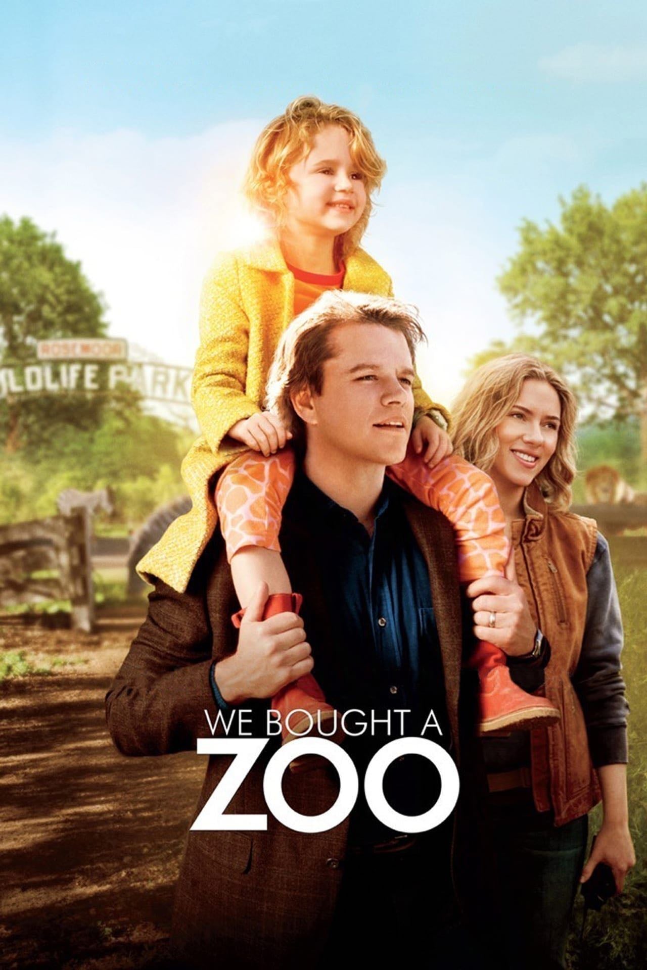 We Bought a Zoo - Cameron Crowe · 2011