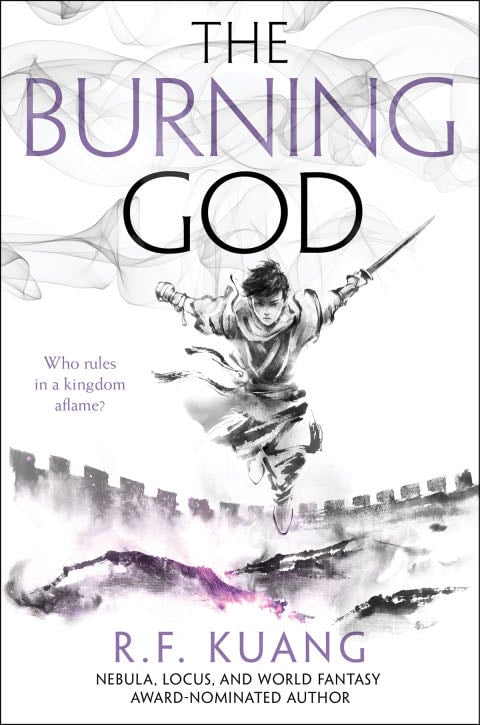 The Burning God (The Poppy War Book 3) - R. F. Kuang · 2020