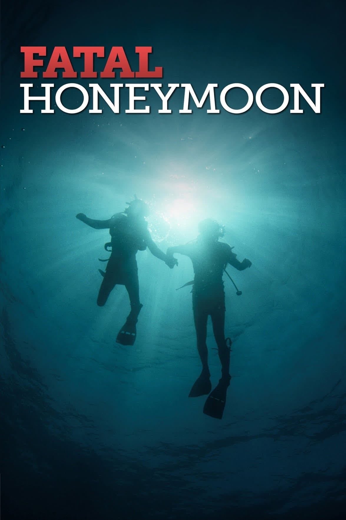 Fatal Honeymoon - Nadia Tass · 2012