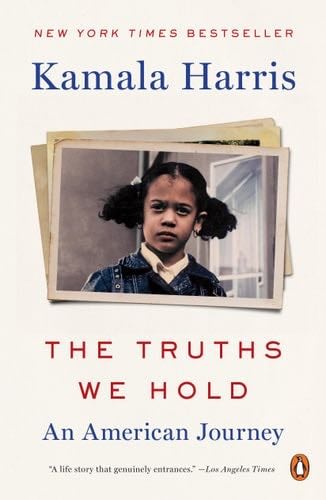 The Truths We Hold: An American Journey - Kamala Harris · 2020