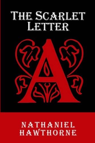 The Scarlet Letter - Nathaniel Hawthorne · 2020