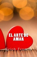 El Arte de Amar - Erich Fromm · 2018