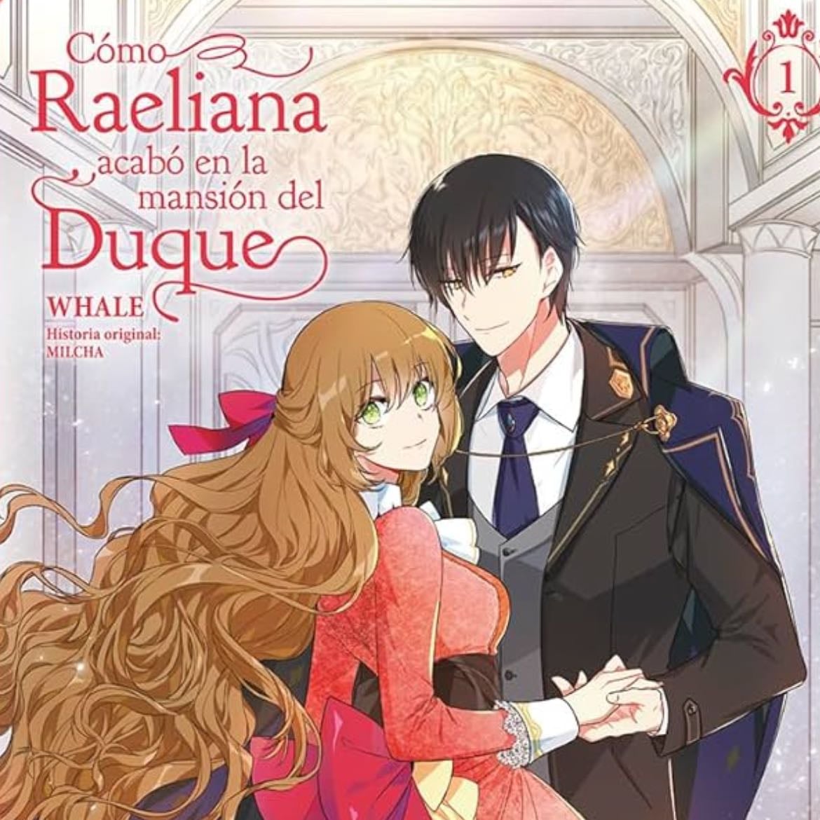 La razón por la que Raeliana se quedó en la casa del duque