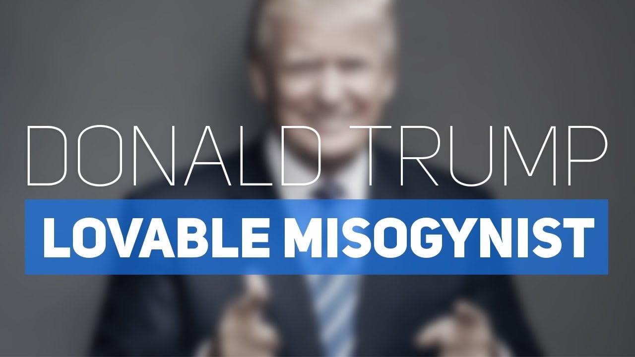 The Lovable Misogynist Trope and Donald Trump - YouTube