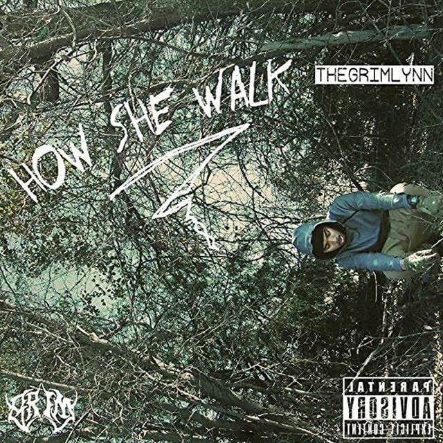 How She Walk - Song · TheGrimLynn