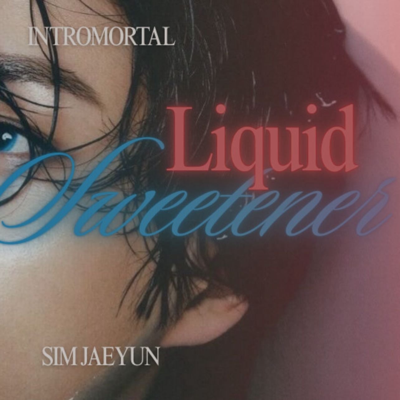 liquid sweetener — intromortal - boyfriend!jake x sick reader