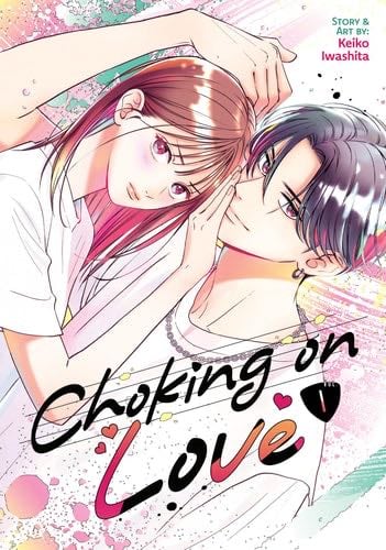 Choking on Love - Keiko Iwashita · 2025