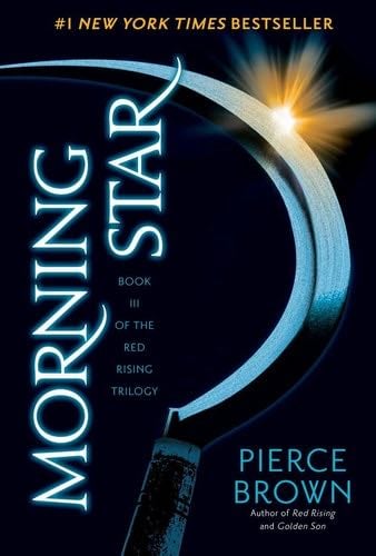 Morning Star (Red Rising Series) - Pierce Brown · 2016