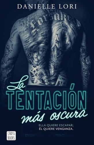La tentación más oscura - Danielle Lori · 2025