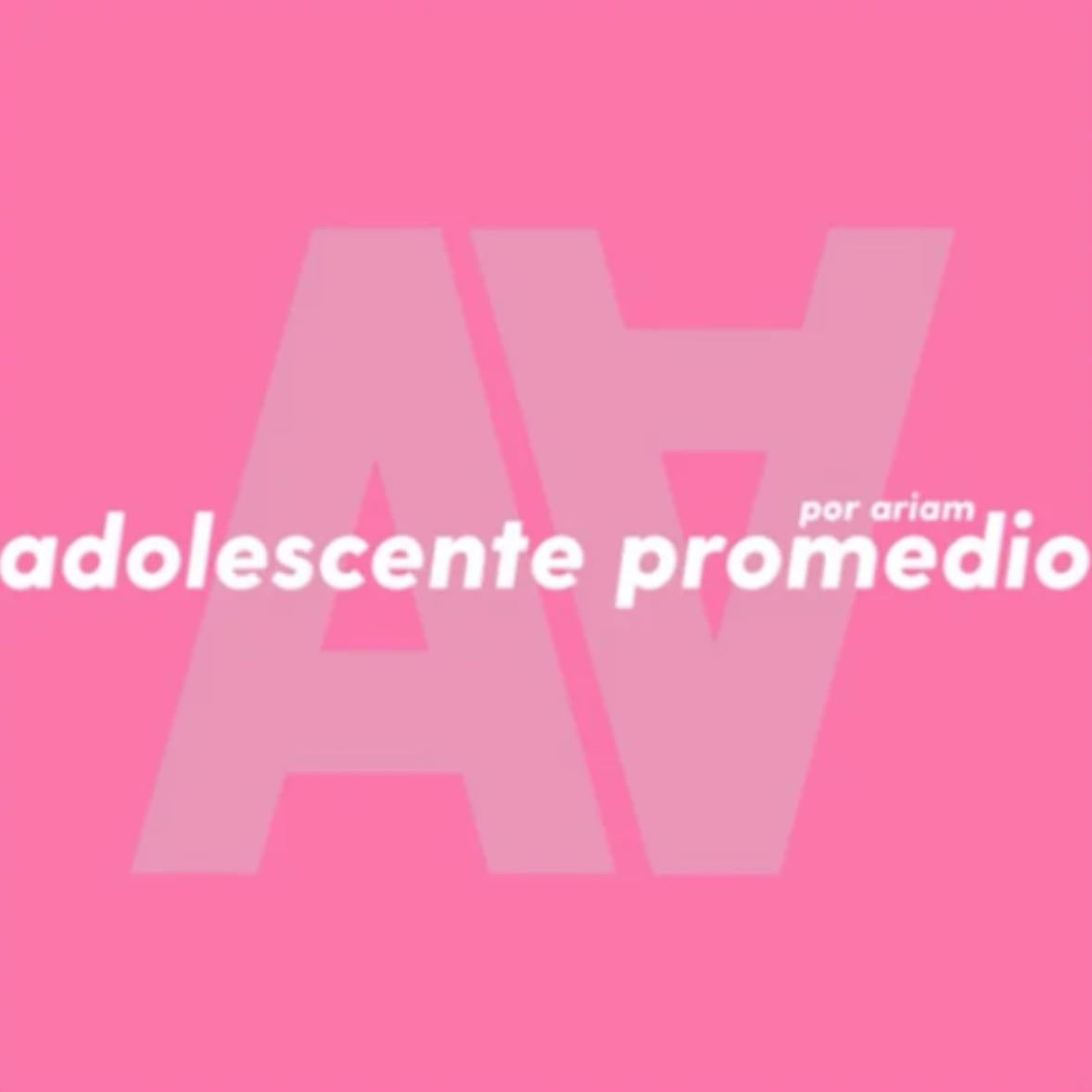 Adolescente promedio - Show