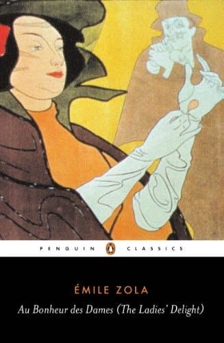 Au Bonheur des Dames (The Ladies' Delight) - Émile Zola · 2006