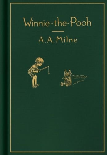 Winnie-the-Pooh: Classic Gift Edition - A. A. Milne · 2017