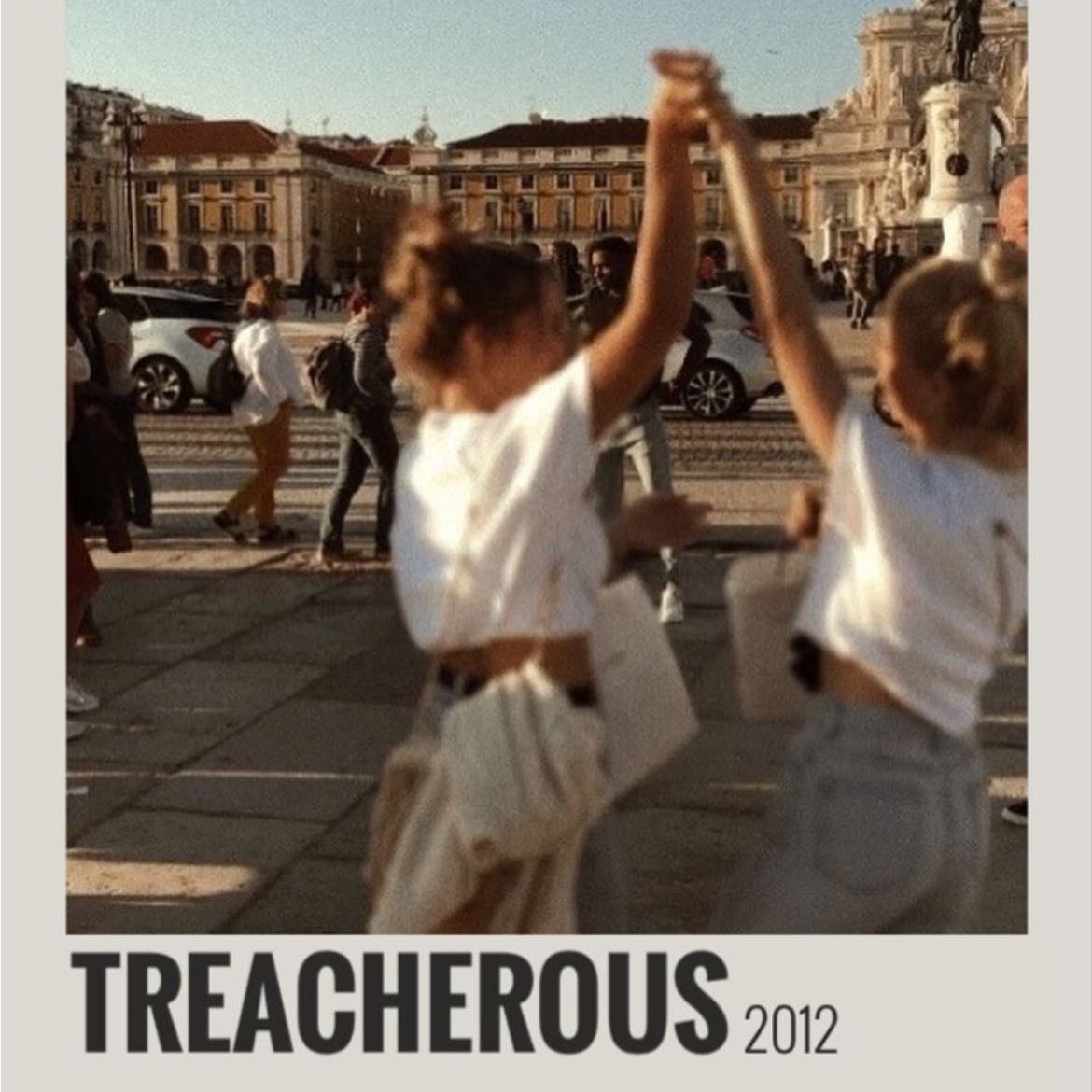 Treacherous