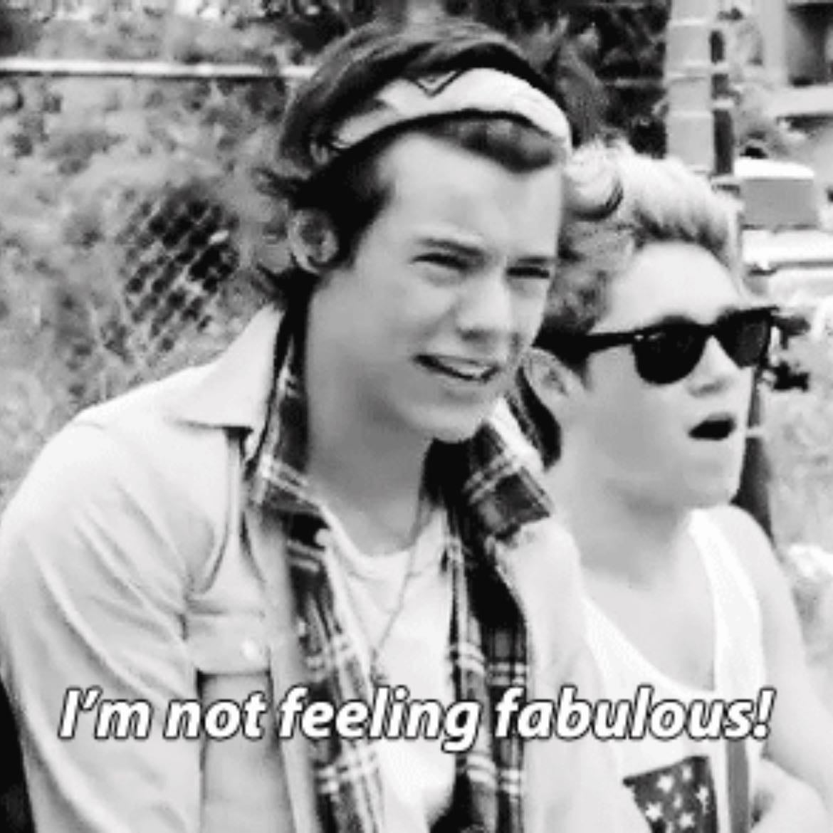 I’m not feeling fabulous
