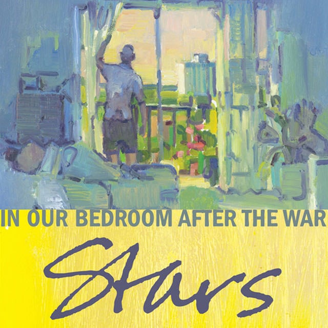 In Our Bedroom After The War - Album · Stars