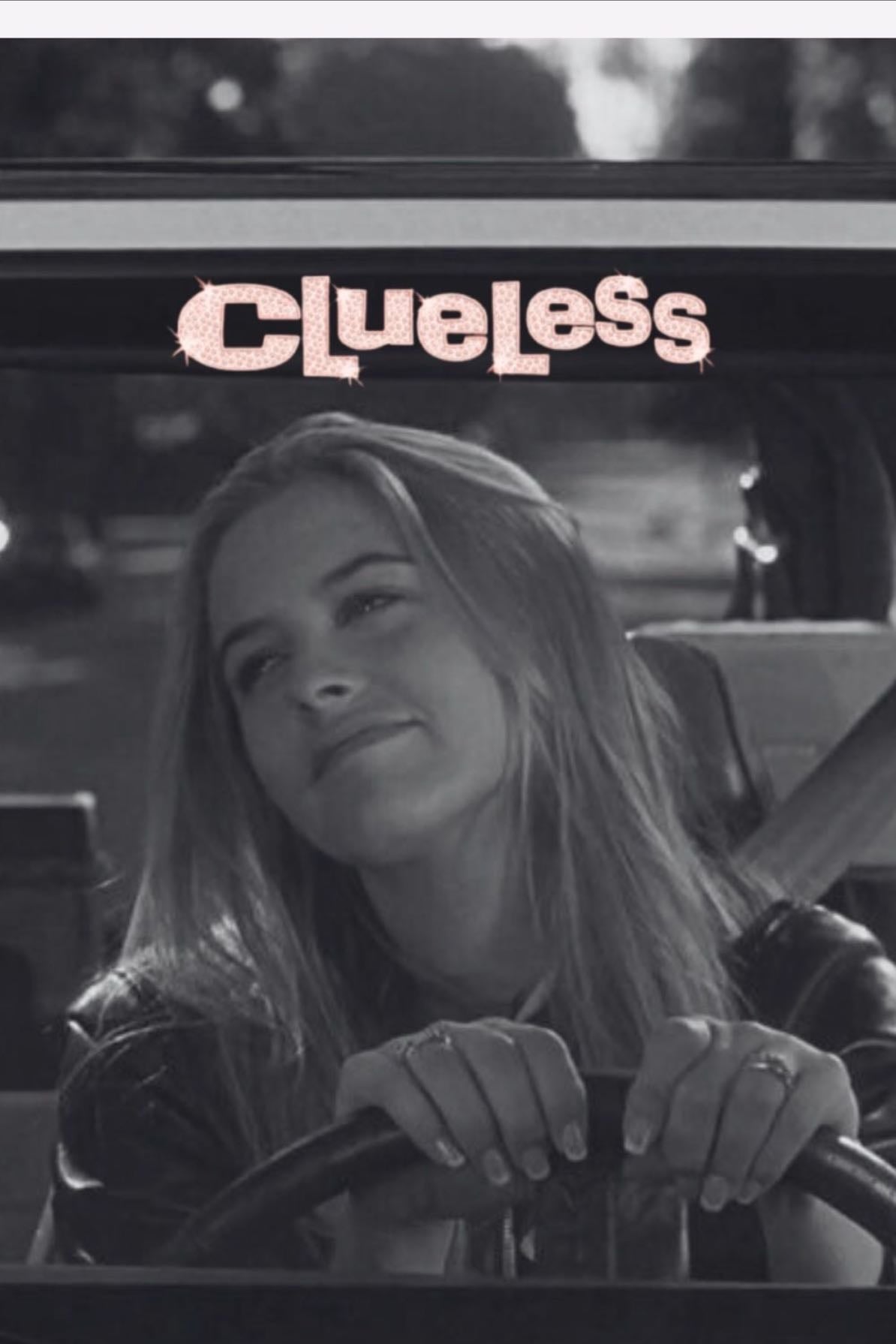 Clueless