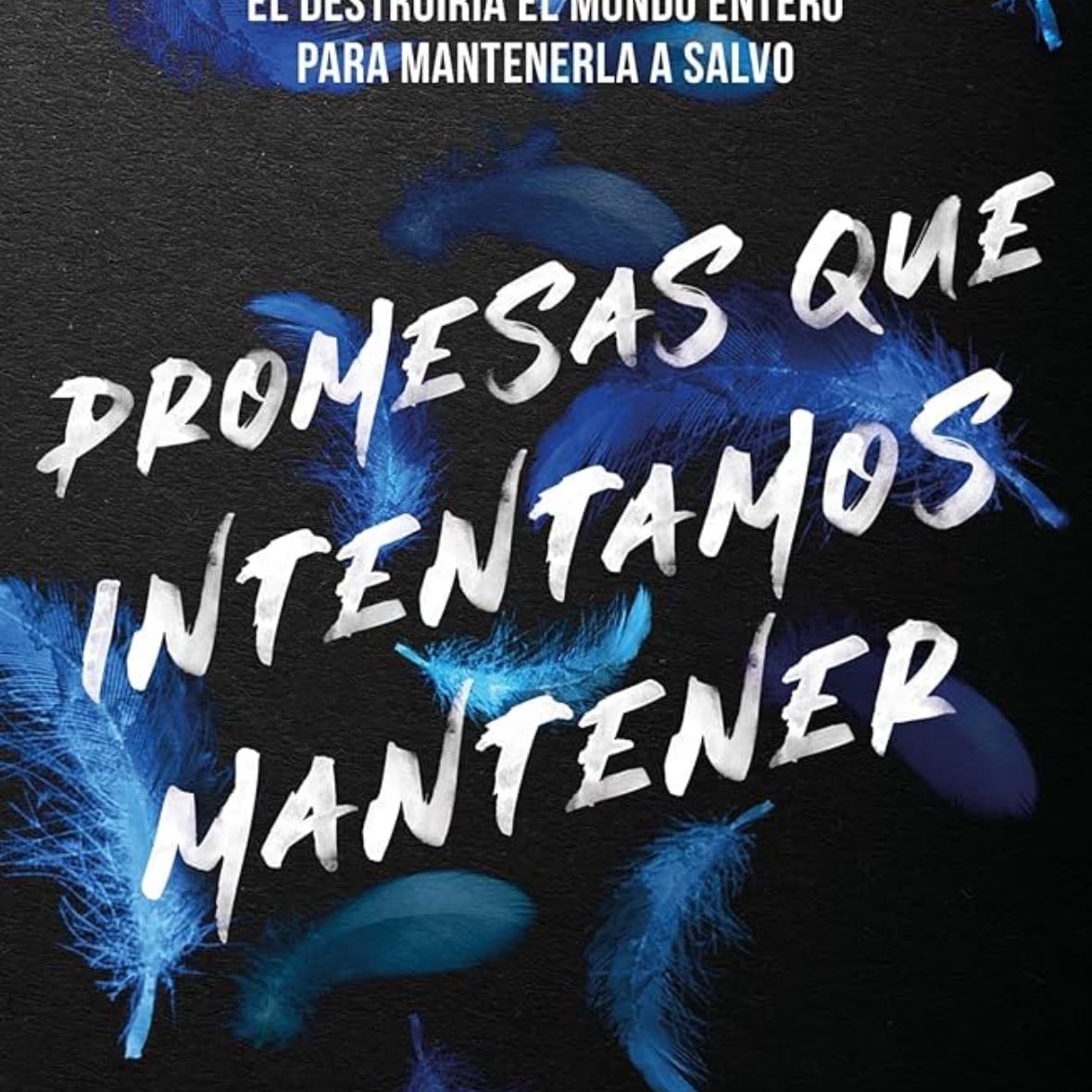 Lancaster 3. Promesas Que Intentamos Mantener - Monica Murphy · 2024