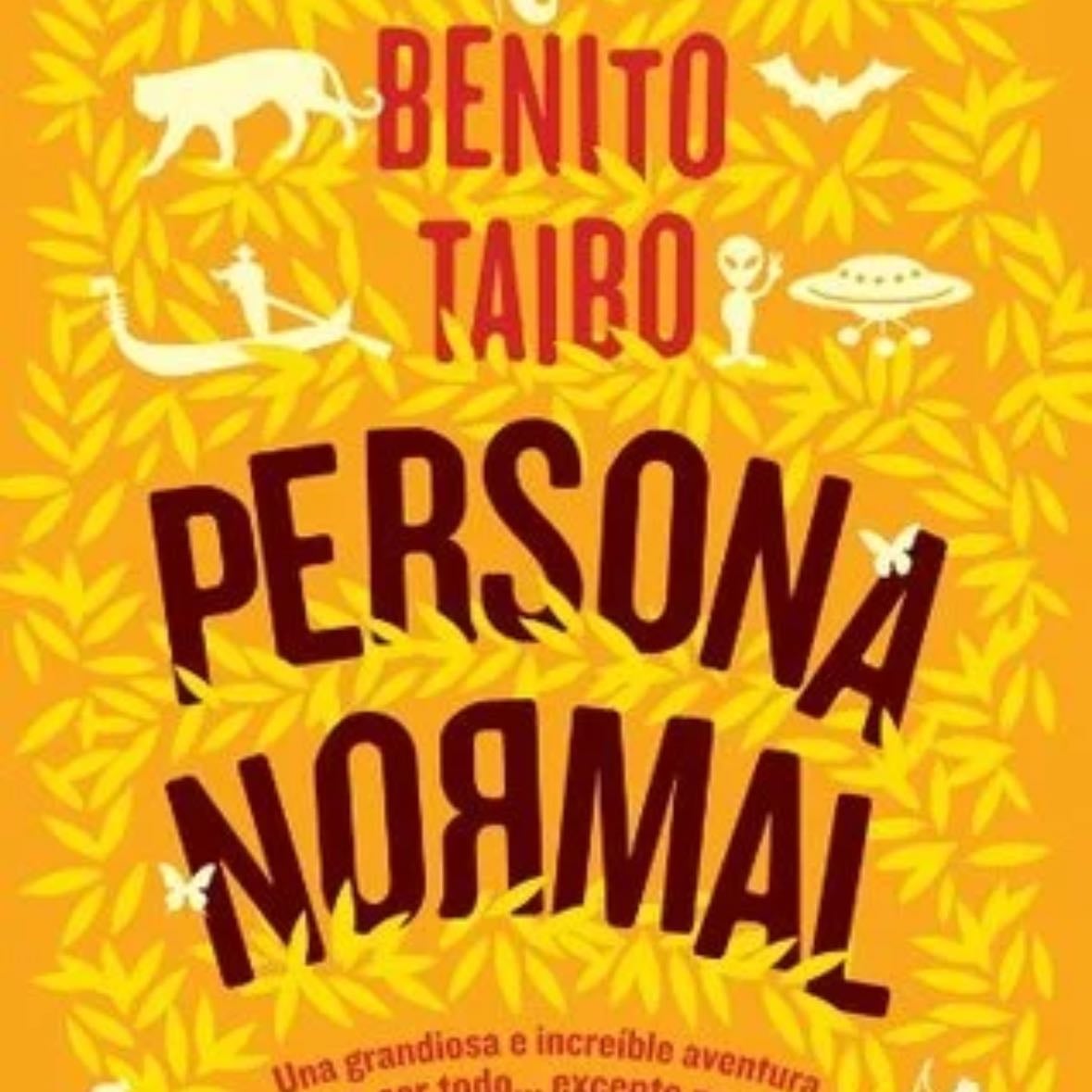 persona normal - BENITO TAIBO · 2022